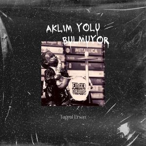Aklım Yolu Bulmuyor (Akustik Versiyon)