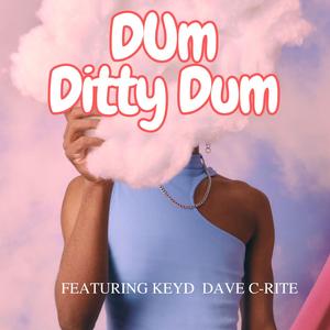 Dum Ditty Dum (feat. C-Rite & Tune Master)