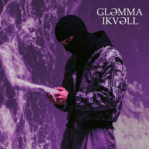 Glömma Ikväll