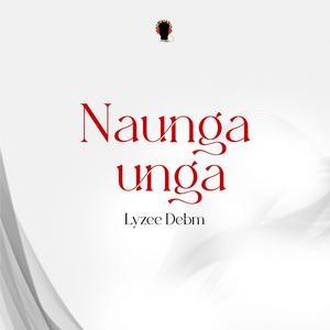 Lyzee debm naunga unga