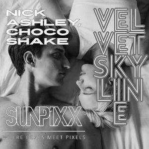 Velvet Skyline (feat. Nick Ashley & Choco Shake)