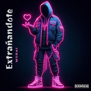 Extrañandote