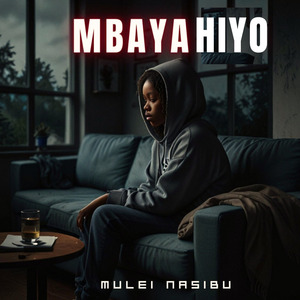 Mbaya Hiyo