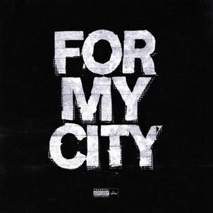 For My City