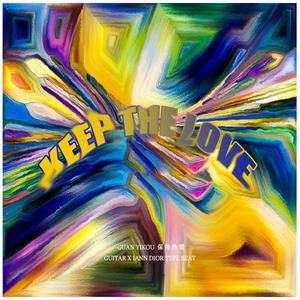 【FREE】KEEP THE LOVE-Guitar Type Beat