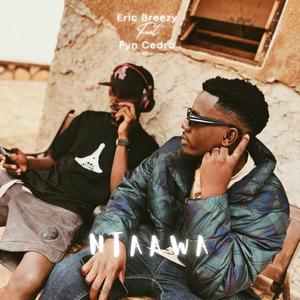NTAAWA (feat. Fyn Cedra)