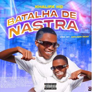 Khalifa HD - Batalha De Nastra