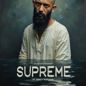 Supreme (feat. Nabzy Nabuhan)