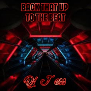 Back That Up To The Beat