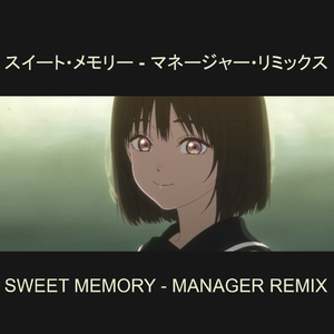 Eve - スイートメモリー (Manager Hardstyle Remake)