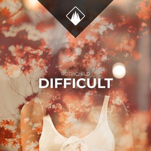 Difficult
