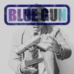 BLUE GUN