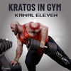 Kamal Eleven - Kratos in Gym