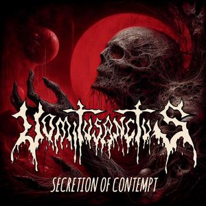 Secretion Of Contempt