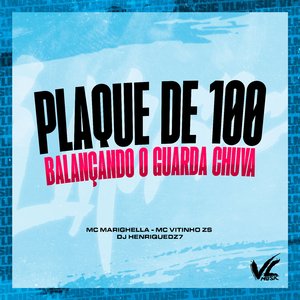 Placo de 100 Balançando o Guarda Chuva