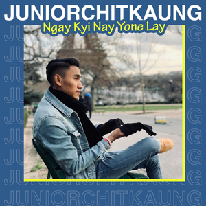 Ngay Kyi Nay Yone Lay