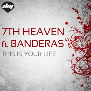 This is Your Life (7Th Heaven Radio Edit)