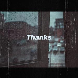 Thanks (Prod by EVOMUSIC)