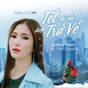 Đi Để Trở Về 5 - Tết Chỉ Cần Được Trở Về (Phần 2)