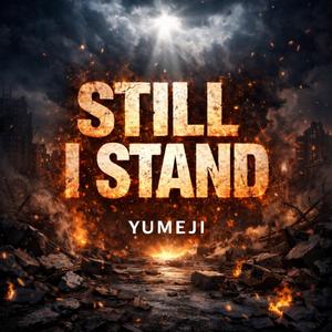 STLL I STAND