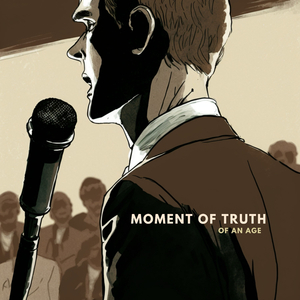 Moment Of Truth
