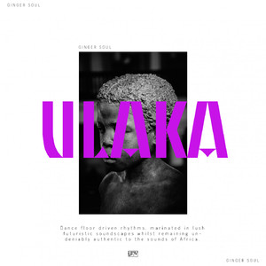 Ulaka (Original Mix)