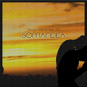 Somandla (feat. Dk)