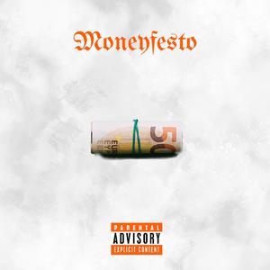 Moneyfesto (feat. Eric & Kakrok)