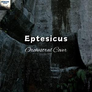 Eptesicus| Orchestral Cover