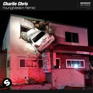 Young(feat.Dazers &Charlie Chris Remix)