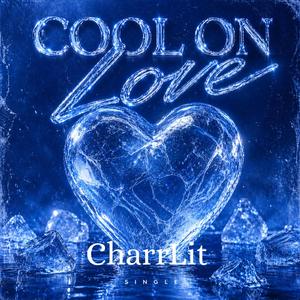 Cool On Love