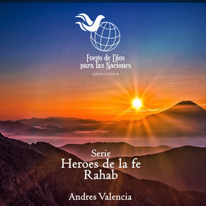 Serie - Héroes de la fe RAHAB parte 1