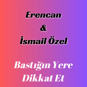 Bastığın Yere Dikkat Et