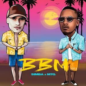 BBM (feat. MTG Real One)