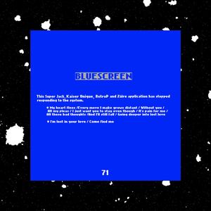 Bluescreen (feat. Záire, Kaiser Unique & Retrop)