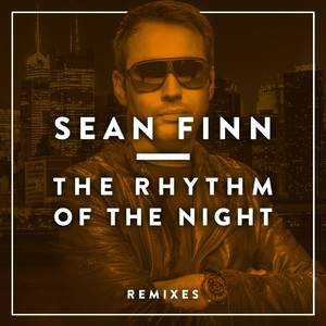 The Rhythm of the Night (Bounce Inc Remix)