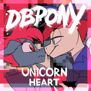 Unicorn Heart (feat. PrinceWhateverer)