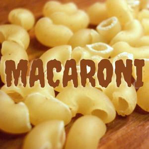 Macaroni