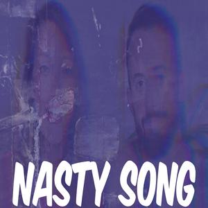 Nasty Song