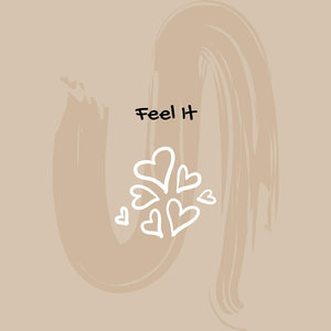 Feel It