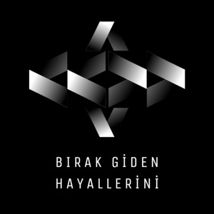 Bırak Giden Hayallerini