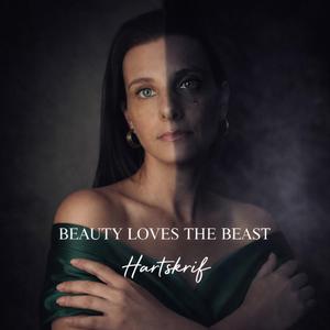 Beauty loves the beast