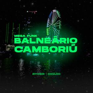 Mega Funk Balneário Camboriú