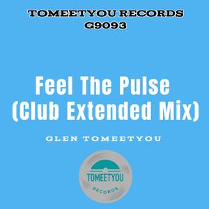 Feel the Pulse (Club Extended Mix)