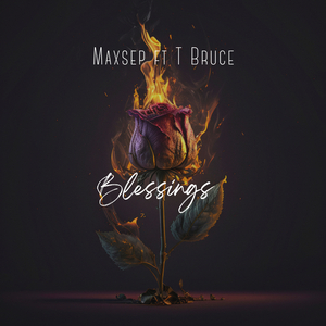 Blessings (ft. T Bruce)