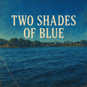 Two Shades of Blue