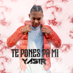 Te Pones Pa Mi