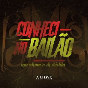Conheci no Bailão