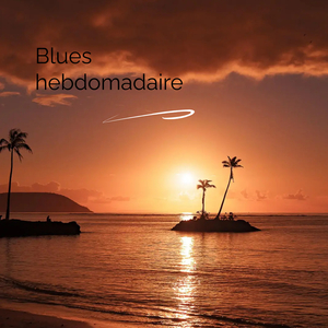 Blues hebdomadaire