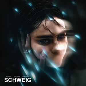 Schweig (feat. Yung Vision & Alex Connor)
